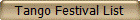 Tango Festival List